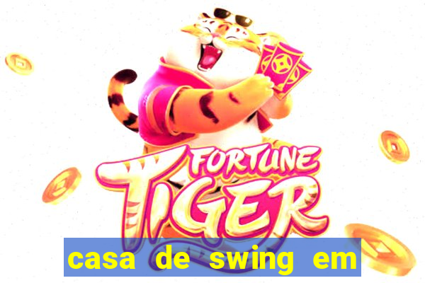 casa de swing em porto seguro